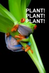 plant frog